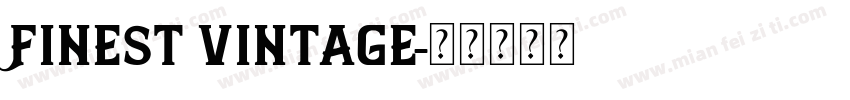Finest Vintage字体转换